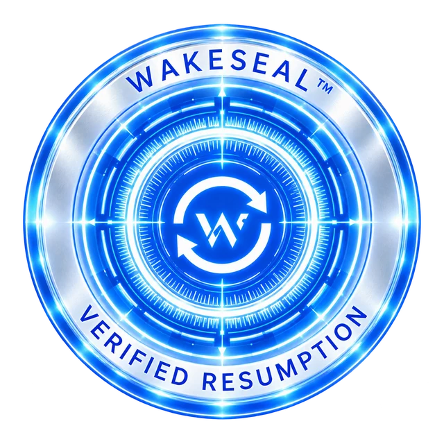 WakeSeal™ brand emblem: a blue circular seal with resumption arrows and the words Verified Resumption.